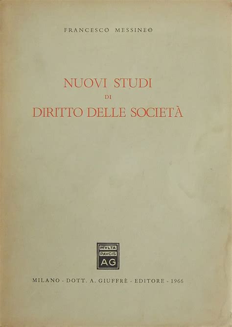 Nuovi studi di diritto delle società