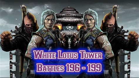 Mk Mobile White Lotus Tower Battles Youtube