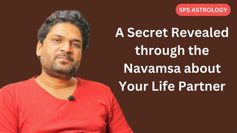 A Secret Revealed Through The Navamsa D9 About Your Life Partner By