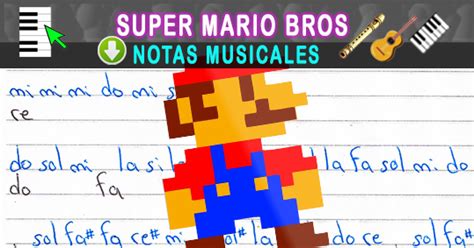 Notas Musicales Super Mario Bros Theme Notas Musicales Tabs