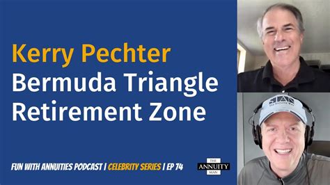 074 Kerry Pechter Bermuda Triangle Retirement Zone Youtube