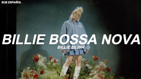 Billie Eilish Billie Bossa Nova Sub Español YouTube