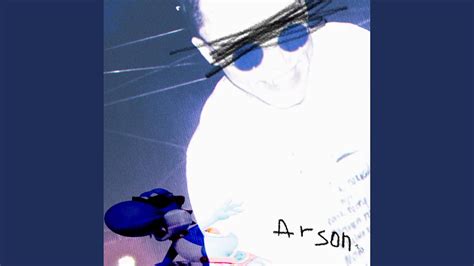 ARSON Feat Arson YouTube