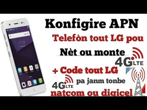 Konfigire APN telefòn LG ou pou aktive 4G LTE code pou tout LG 4G LTE