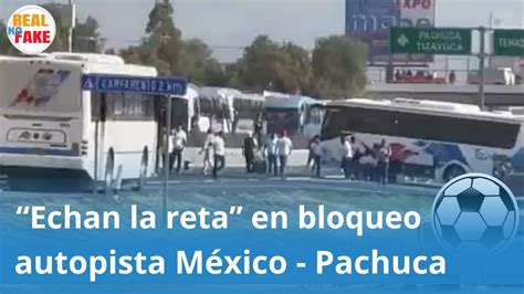 Autopista México Pachuca Choferes echan la reta de futbol durante