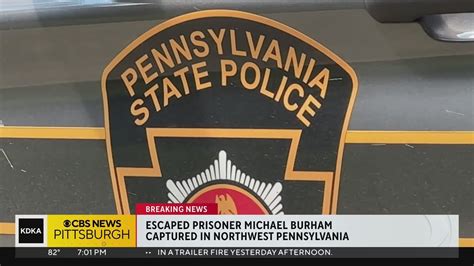 Pennsylvania Police Capture Escaped Prison Inmate Michael Burham Youtube