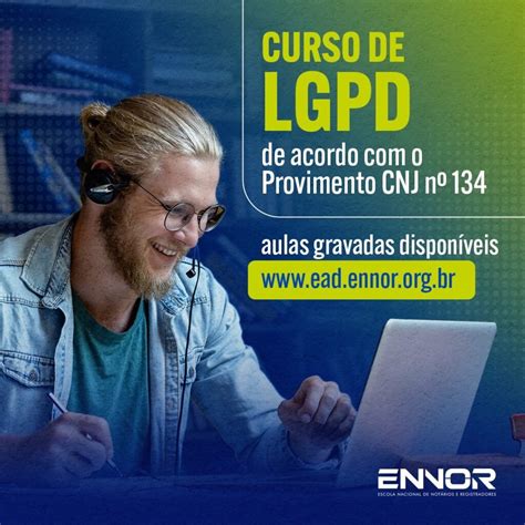 EAD Ennor O Intuito De Capacitar E Aproximar A Classe Notarial E