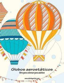 Globos Aerost Ticos Libro Para Colorear Para Adultos Buy Online In