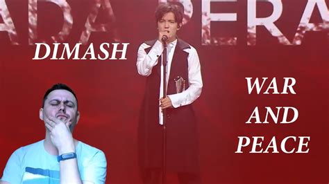 Ukrainian Reacts To Dimash WAR AND PEACE 2021 YouTube