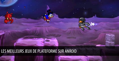 Les meilleurs jeux de plateforme sur smartphones et tablettes Android