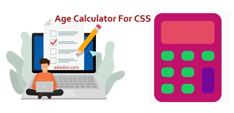 Age Calculator For Css Best Css Pms Age Calculator Asked On