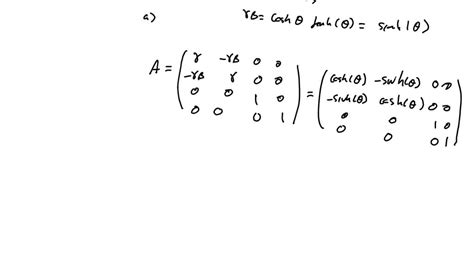 SOLVED The Parallel Between Rotations And Lorentz Transformations Is