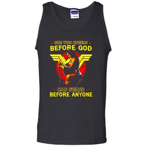 Wonder Woman She Who Kneels Before God Can Stand Before Anyone Tank Top Tops Tank Tops