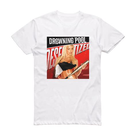 Drowning Pool Desensitized 4 Album Cover T-Shirt White – ALBUM COVER T ...