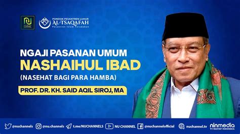 Live Ngaji Kitab Nashaihul Ibad Qasidah Burdah Bersama Kh Said