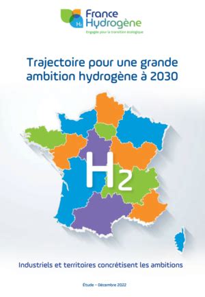 Trajectoire Pour Une Grande Ambition Hydrog Ne Industriels Et