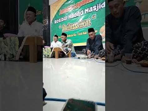 PERJUANGAN ROTIBUL HADAD DI DIMORO OLEH KYAI NUR SHOLIKIN YouTube