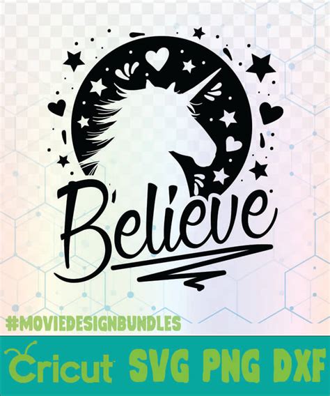 BELIEVE UNICORN UNICORN QUOTES LOGO SVG, PNG, DXF - Movie Design Bundles