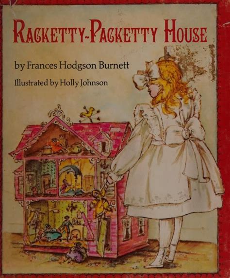 Racketty Packetty House Burnett Frances Hodgson 1849 1924 Free