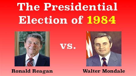 The American Presidential Election Of 1984 Youtube