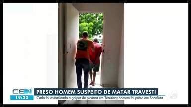 Cetv Edi O Preso Em Fortaleza Homem Suspeito De Matar Travesti