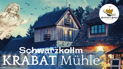 ORIGINAL 2021 I KRABAT Mühle Schwarzkollm I Schwarze Mühle