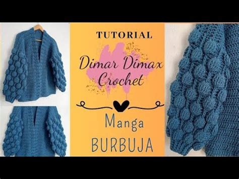 PASO A PASO Cómo realizar PUNTO BURBUJA a Crochet y hacer una MANGA