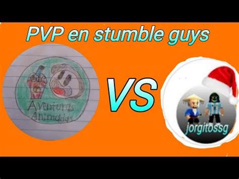 pvp contra IslaAventuraxd en stumble guys quien ganará YouTube