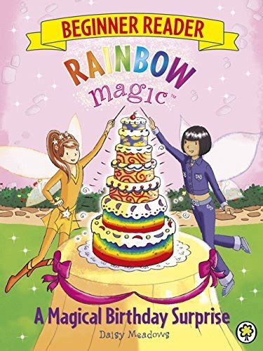 A Magical Birthday Surprise by Daisy Meadows | Goodreads