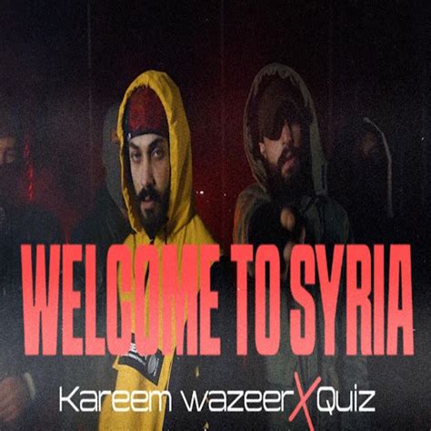 Welcome To Syria - YouTube Music