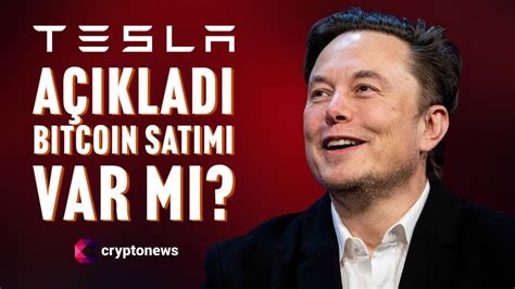 Tesla Bilançosunu Açıkladı Bitcoin Satımı Var Mı Yok Mu YouTube