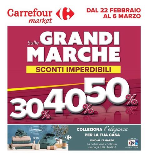 Carrefour Market Volantino Dal 22 Febbraio Al 6 Marzo 2024