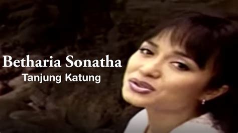 Betharia Sonatha Tanjung Katung Remastered Audio YouTube