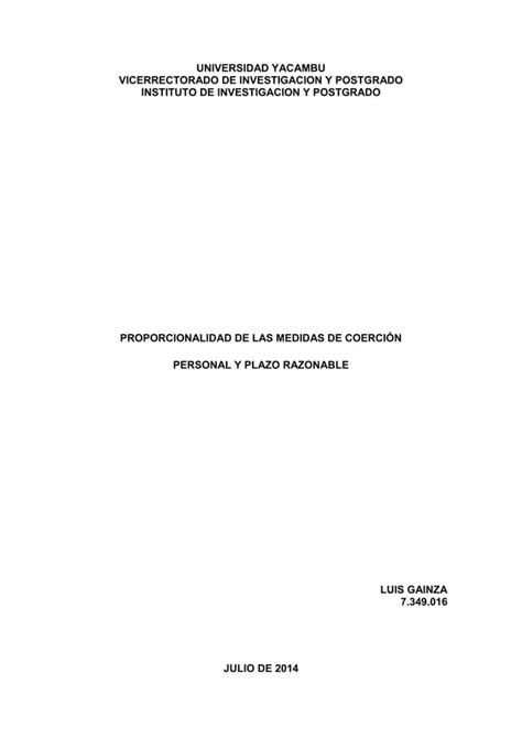 Proporcionalidad De Las Medidas De Coercion Personal Y Plazo Razonable