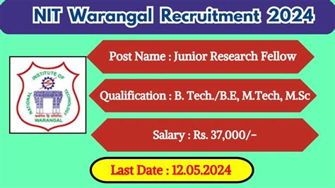 Nit Warangal Recruitment 2024 Monthly Salary Up To 37000 Check Posts