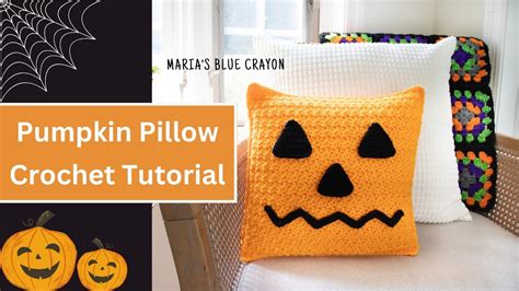 Crochet Pumpkin Pillow Tutorial Youtube