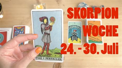 SKORPION Woche 24 30 Juli 2023 Tarot Reading YouTube