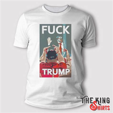 Tim Hannan Fuck Trump Shirt TheKingShirts