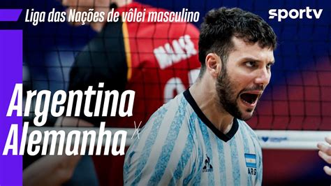 ARGENTINA 3 X 1 ALEMANHA MELHORES MOMENTOS LIGA DAS NAÇÕES DE VÔLEI