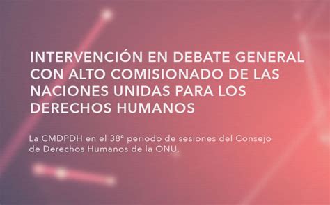 Intervención En Debate General Con Alto Comisionado De Las Naciones