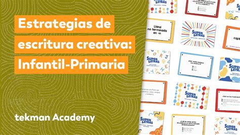 Estrategias De Escritura Creativa De Infantil A Primaria YouTube