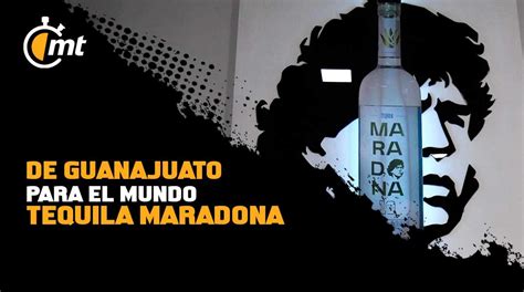 Tequila Maradona El Espíritu De El Diego En Un Tequila Elaborado En