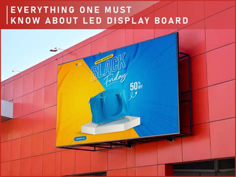 Everything One Must Know About Led Display Board Sparsa Digital