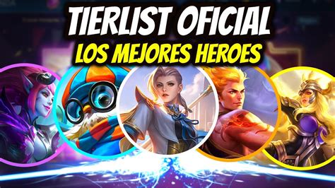 ESTOS SON LOS MEJORES HEROES ACTUALES PARA RANK TIERLIST OFICIAL