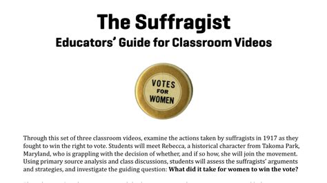 The Suffragist Educators' Guide for the Classroom Videos | National ...