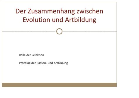 Der Zusammenhang Zwischen Evolution Und Artbildung Von