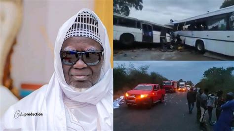 Accident à Kaffrine Le Khalif Général des Mourides recommande une