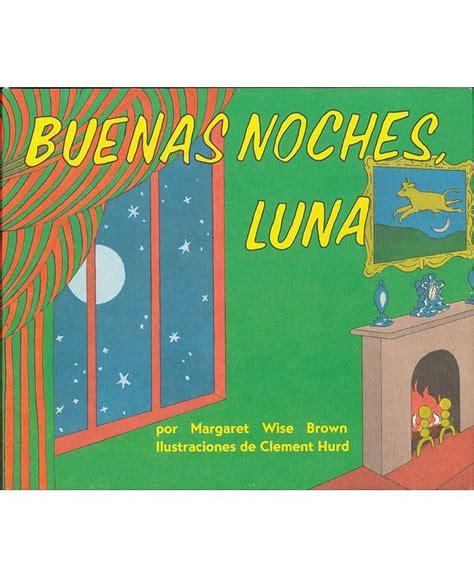 Barnes And Noble Buenas Noches Luna Goodnight Moon Board Book Spanish