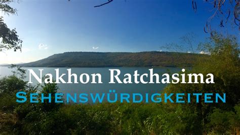 Nakhon Ratchasima Sehenswürdigkeiten besten auf einen Blick