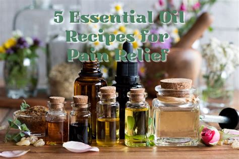 5 Essential Oil Recipes for Pain Relief